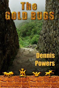 Gold Bugs (eBook, ePUB) - Powers, Dennis