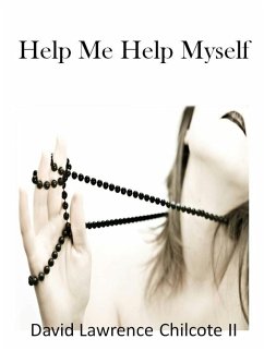 Help Me Help Myself (eBook, ePUB) - Ii, David Chilcote