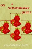 On a Strawberry Quilt (eBook, ePUB)