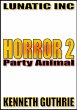 Horror 2: Party Animal. (eBook, ePUB) - Bild 1