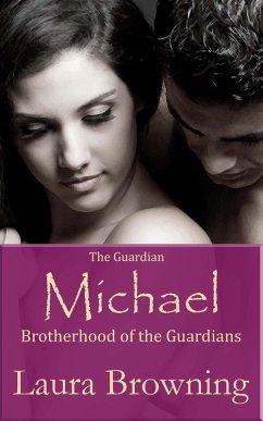 Cover Guardian Michael (Brotherhood of the Guardians #2) (eBook, ePUB)
