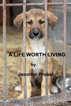 Life Worth Living (eBook, ePUB) - Probst, Jennifer