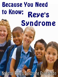 Cover Reye's Syndrome; Because You Need To Know (eBook, ePUB)