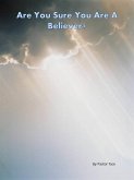 Are You Sure You Are a Believer? (eBook, ePUB)
