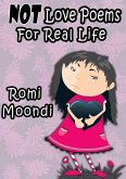 NOT Love Poems For Real Life (eBook, ePUB)