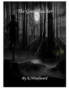 The Good Teacher (eBook, ePUB) - Woodward, K.