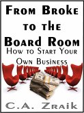 From Broke To The Board Room (eBook, ePUB)