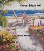 Cross Stitch 101 (eBook, ePUB)