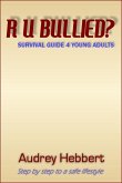 R U Bullied? (eBook, ePUB) R U Bullied? (eBook, ePUB)
