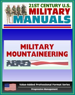 Cover 21st Century U.S. Military Manuals: Military Mountaineering Field Manual - FM 3-97.61 (Value-Added Professional Format Series) (eBook, ePUB)