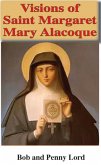 Visions of Saint Margaret Mary Alacoque (eBook, ePUB)