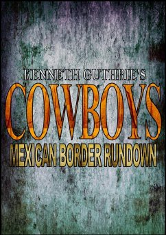 Cover Cowboys: Mexican Border Rundown (eBook, ePUB)