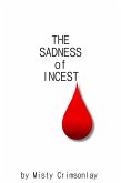 Sadness of Incest (eBook, ePUB)