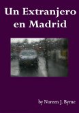 Un Extranjero en Madrid (eBook, ePUB)