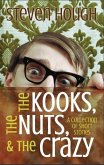 Nuts, Kooks And The Crazy, Tales of Travels (eBook, ePUB)