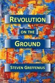 Revolution on the Ground (eBook, ePUB)