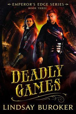 Deadly Games (The Emperor's Edge Book 3) (eBook, ePUB) - Buroker, Lindsay