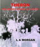 Theron:The Amusing Musings of a Ghost (eBook, ePUB)