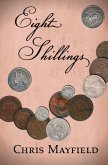 Eight Shillings (eBook, ePUB)