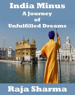 Cover India Minus-A Journey of Unfulfilled Dreams (eBook, ePUB)