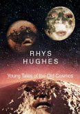 Young Tales of the Old Cosmos (eBook, ePUB)