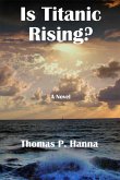 Is Titanic Rising? (eBook, ePUB)