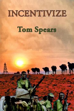 Incentivize (eBook, ePUB) - Spears, Tom