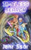Timeless Search: The Adventures Of Janr Ssor (eBook, ePUB)