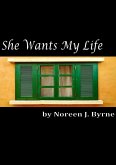 She Wants My Life (eBook, ePUB)