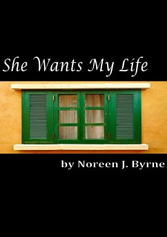 Cover She Wants My Life (eBook, ePUB)
