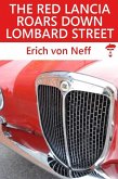 Red Lancia Roars Down Lombard Street (eBook, ePUB)