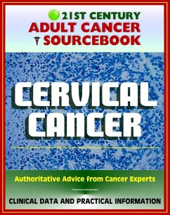 Cover 21st Century Adult Cancer Sourcebook: Cervical Cancer (Uterine Cervix) - Clinical Data for Patients, Families, and Physicians (eBook, ePUB)