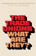 The Trade Unions-What Are They? (eBook,... - Bild 1