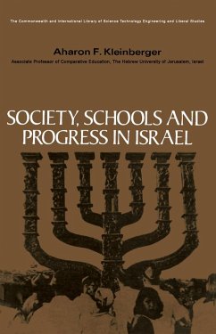 Society, Schools and Progress in Israel (eBook, PDF) - Kleinberger, Aharon F.