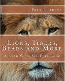 Lions, Tigers, Bears and More! (eBook, ePUB)