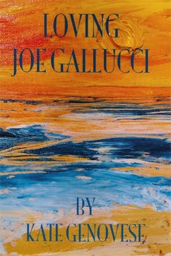 Loving Joe Gallucci (eBook, ePUB) - Genovese, Kate