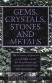 Gems, Crystals, Stones and Metals (eBook, ePUB)