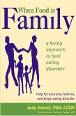 When Food is Family (eBook, ePUB)