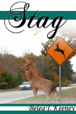 Stag (eBook, ePUB) - Keeney, Belea T.