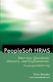PeopleSoft HRMS Interview Questions, Answers, and Explanations (eBook, ePUB)