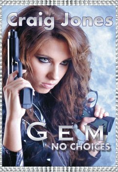 Gem: No Choices (eBook, ePUB) - Jones, Craig