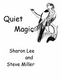 Quiet Magic (eBook, ePUB)