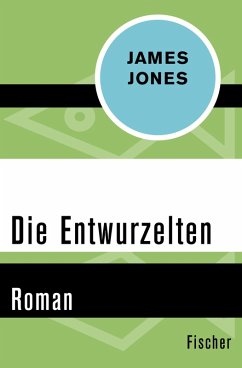 Die Entwurzelten (eBook, ePUB) - Jones, James