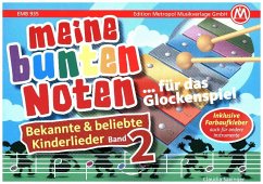 Meine bunten Noten - für das Glockenspiel, Kinderlieder