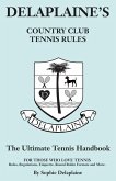 Delaplaine's Country Club Tennis Rules (eBook, ePUB)