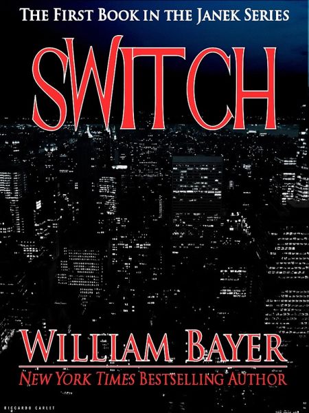 Switch: Book One of the Janek Series (eBook, ePUB)