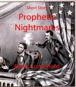 Short Story: Prophetic Nightmares (eBook, ePUB) - Comerford, Brian