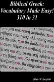 Biblical Greek: Vocabulary Made Easy! 310 in 31 (eBook, ePUB)