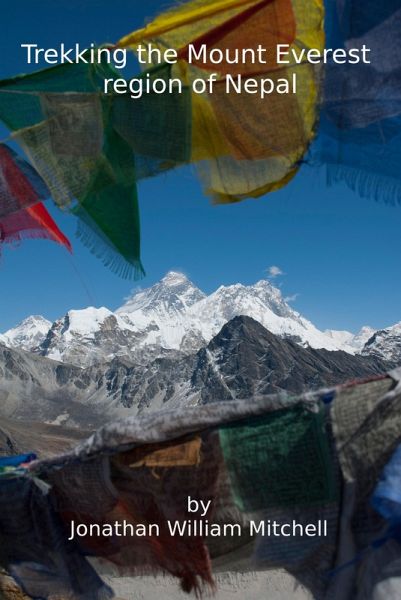Trekking the Mount Everest region of Nepal (eBook, ePUB)