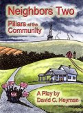 Neighbors Two: Pillars of the Community (eBook, ePUB)